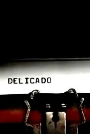 Delicado movie poster