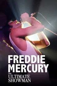 Freddie Mercury: The Ultimate Showman movie poster