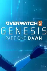 Overwatch: GENESIS – PART ONE: DAWN movie poster