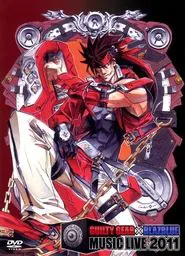 Poster do filme GUILTY GEAR × BLAZBLUE MUSIC LIVE 2011