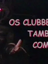 The Clubbers' Wild Trip movie poster