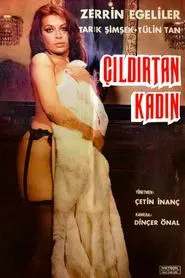 Çıldırtan Kadın movie poster