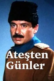 Poster da série Ateşten Günler