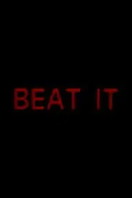 Beat It movie poster