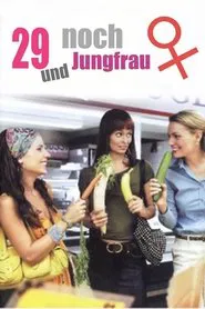 Poster do filme 29... and still a Virgin