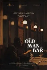 The Old Man at the Bar movie poster