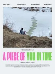 A Piece Of You In Time movie poster