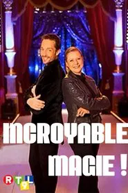 Incroyable magie ! tv show poster