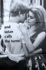 And Satan Calls the Turns movie poster