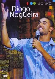 Diogo Nogueira Ao Vivo movie poster