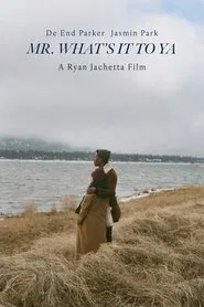 Mr. What's It To Ya movie poster