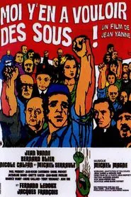 Moi y'en a vouloir des sous movie poster