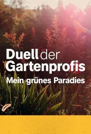 Poster da série Duel of landscape gardener - my green paradise