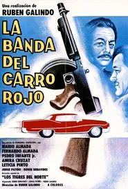 La Banda del Carro Rojo movie poster