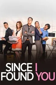 Poster da série Since I Found You