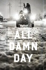 All Damn Day movie poster