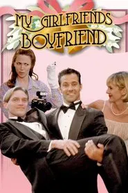 My Girlfriend's Boyfriend movie poster