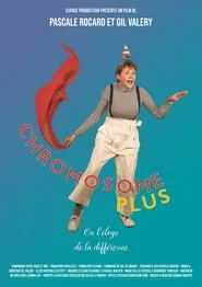 Chromosome Plus the Gift of Being Different movie poster