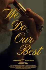 We Do Our Best movie poster