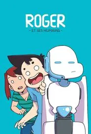 Roger and His Humans tv show poster
