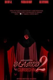 Blamed 2 Cursed-In movie poster