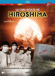 La face cachée de Hiroshima movie poster