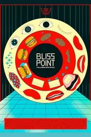 Bliss Point movie poster