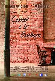 Comer e ir Embora movie poster