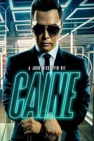 From the World of John Wick: Caine movie poster