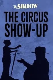 The Circus Show-Up movie poster