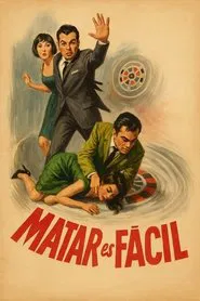 Matar es fácil movie poster