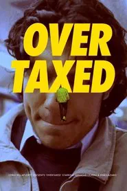 Overtaxed movie poster