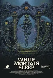 While Mortals Sleep movie poster