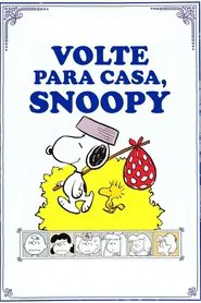 Poster do filme Volte para Casa, Snoopy