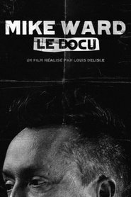 Mike Ward : Le Docu movie poster
