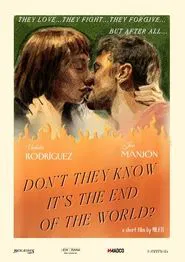 Don't They Know It's the End of the World? movie poster