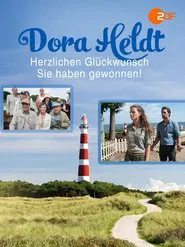 Dora Heldt: Herzlichen Glückwunsch, Sie haben gewonnen! movie poster