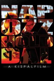 Napozz Holddal - A Kispálfilm movie poster