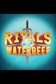 Rivals of Waterdeep tv show poster