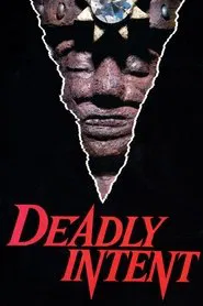 Deadly Intent movie poster