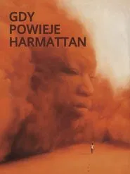 When Harmattan Blows movie poster