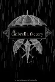 The Umbrella Factory movie poster