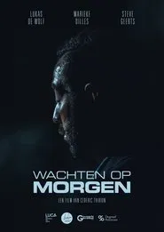 Poster do filme Wachten Op Morgen