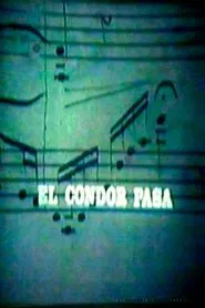 Poster do filme El Cóndor Pasa