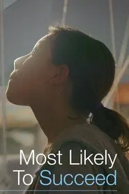 Poster do filme Most Likely to Succeed
