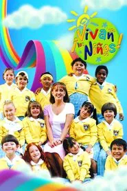 ¡Vivan los niños! tv show poster