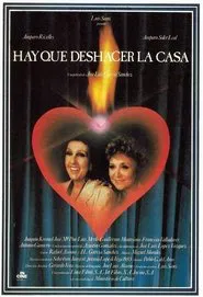 Hay que deshacer la casa movie poster