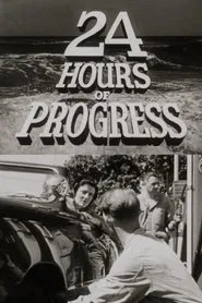 24 Hours of Progress movie poster
