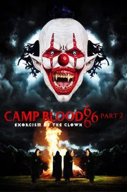 Camp Blood 666 Part 2: Exorcism of the Clown movie poster