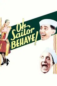 Oh, Sailor, Behave! movie poster
